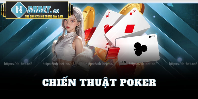 Chiến Thuật Thắng Poker