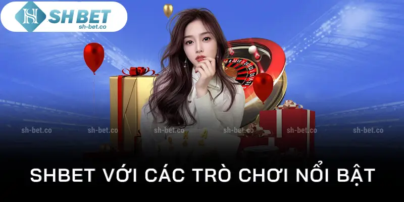 Giao diện trang chủ hiện đại của nhà cái Shbet với các mục trò chơi nổi bật